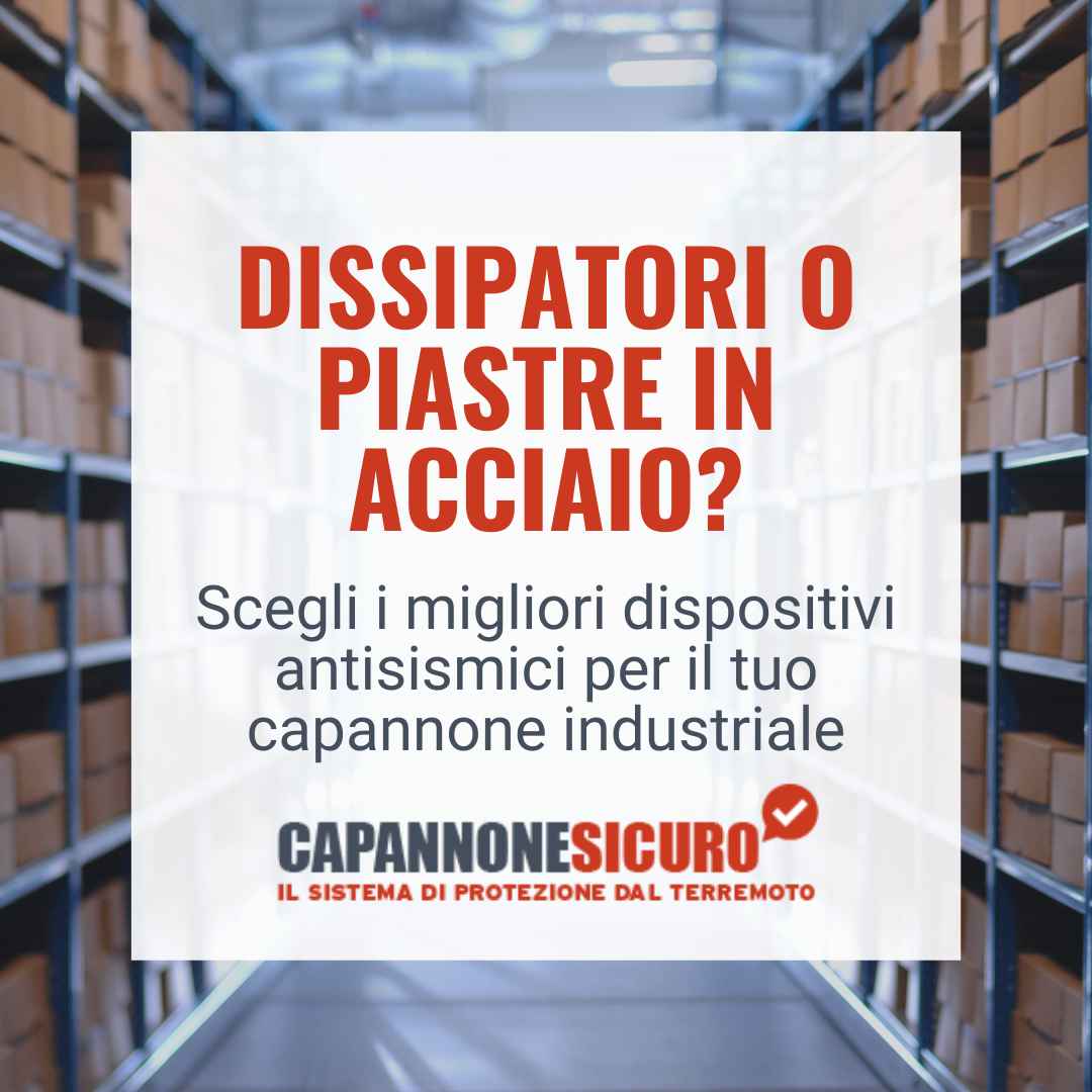 Quali sono i migliori dispositivi antisismici per capannoni industriali?