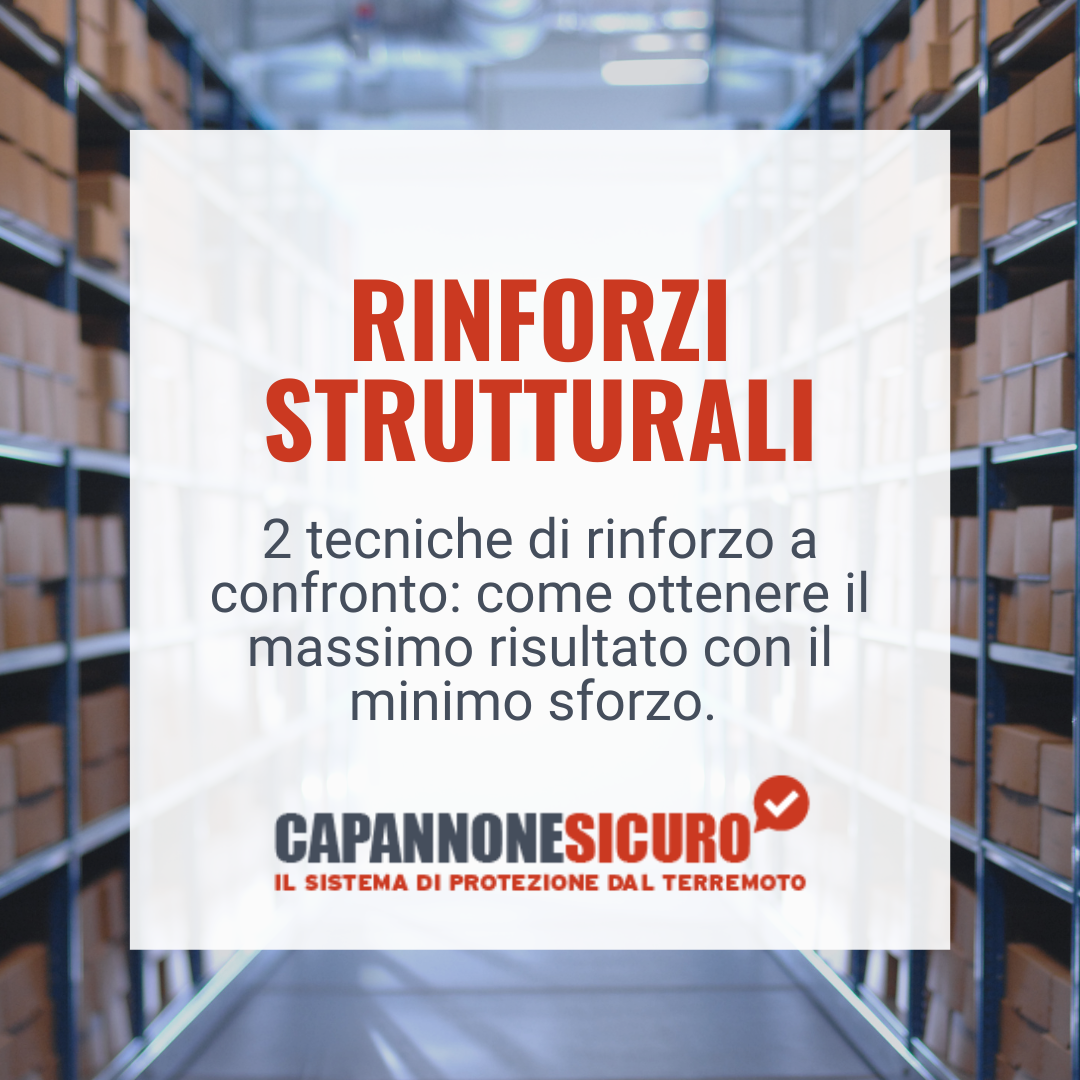 Rinforzi strutturali antisismici: tecniche di rinforzo a confronto