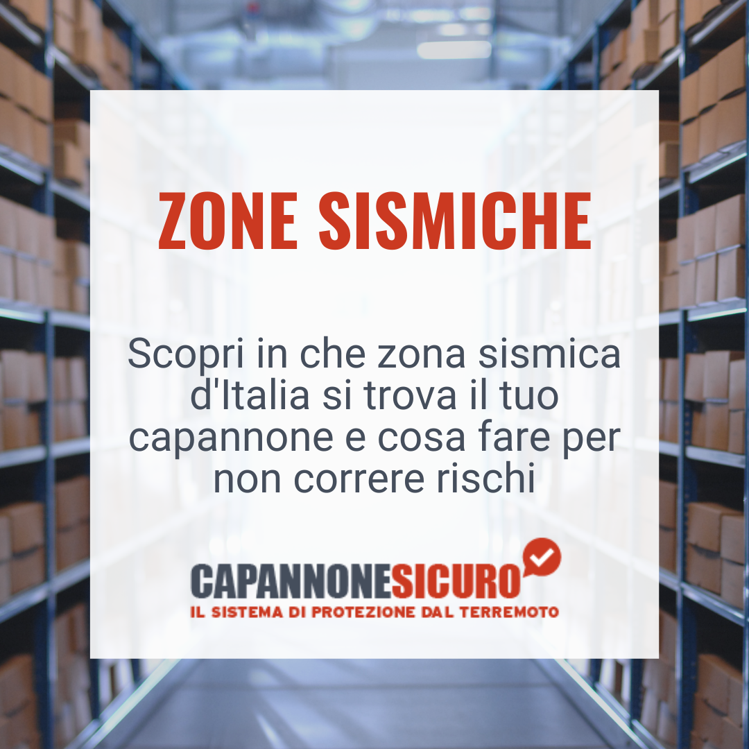 Carta sismica italiana: in che zona sismica si trova la tua azienda?