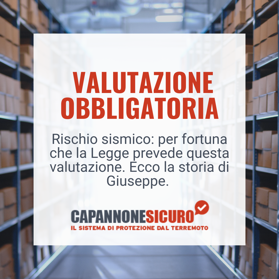 Come fare la valutazione del rischio sismico e perché è così importante?