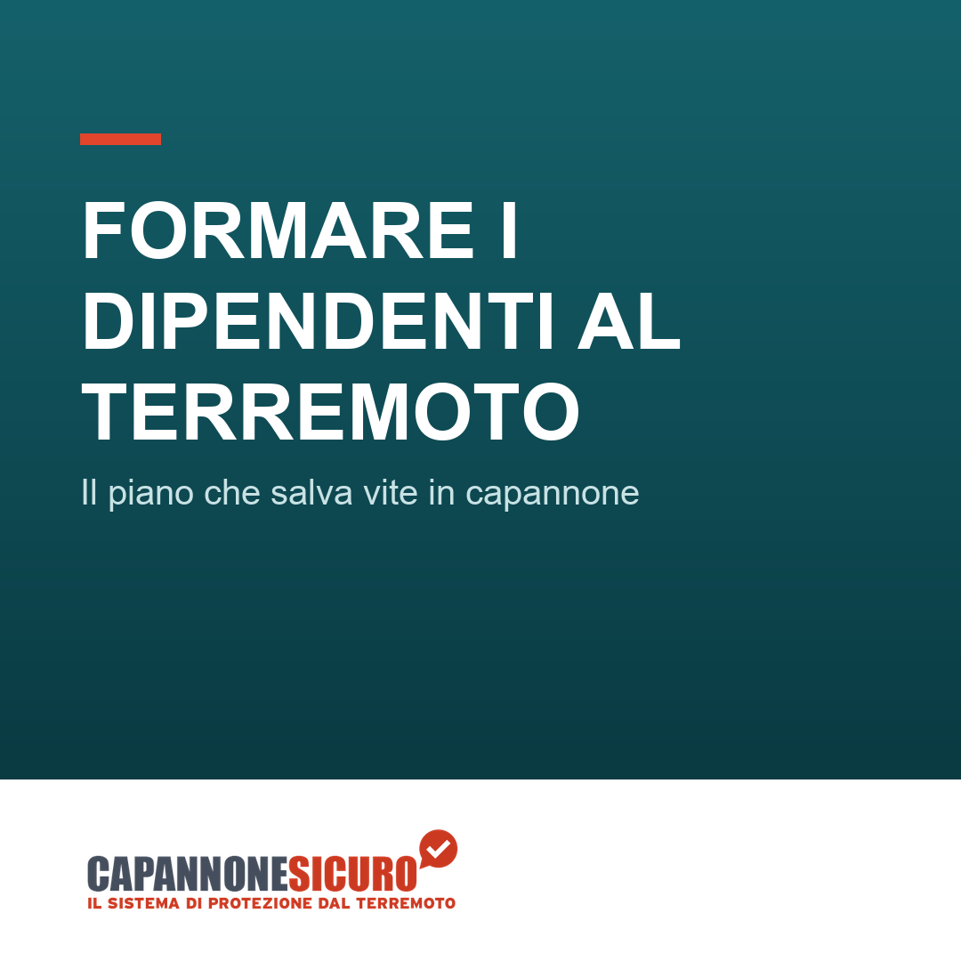 Formare i dipendenti al terremoto: il piano (e la prova di evacuazione) che salva vite in capannone