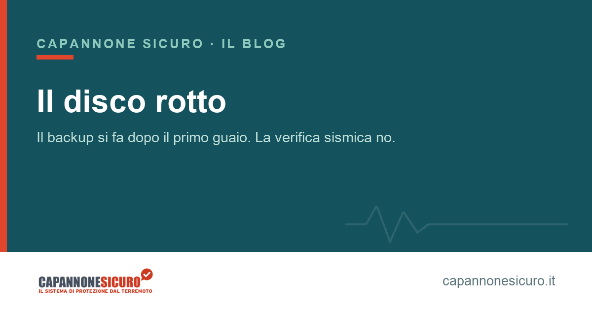Verifica sismica del capannone: la protezione si compra prima, non dopo il primo guaio