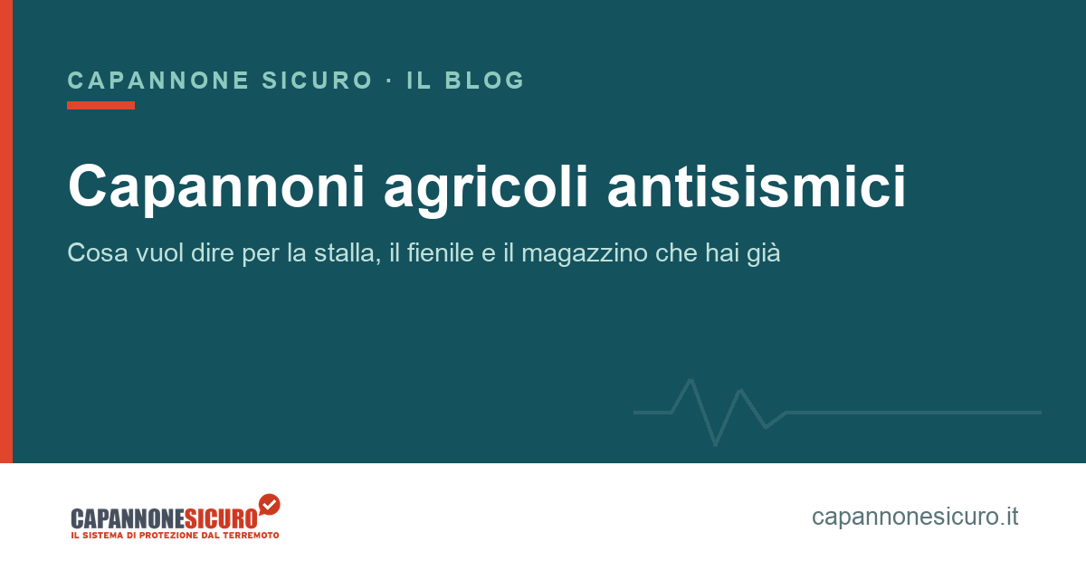 Capannoni agricoli antisismici: una stalla prefabbricata con i nodi trave-pilastro in vista