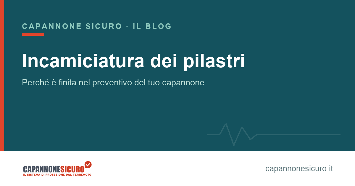 Incamiciatura dei pilastri alla base di un capannone prefabbricato